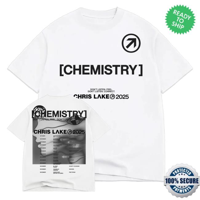 Chris Lake Merch Shop Store Chemistry Don't Listen Feel Don't Listen Connect Tour Shirt - Graphic Design Prints