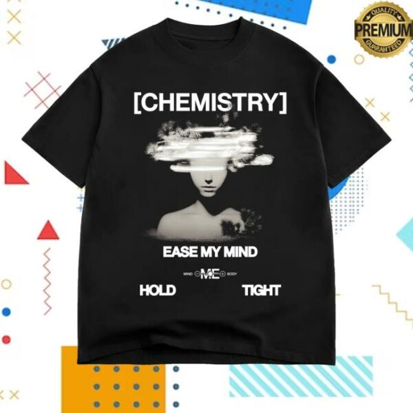 kenny Chris Lake Merch Shop Store Chemistry Ease My Mind Shirt