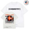kenny Chris Lake Merch Shop Store Chemistry Mind Body Shirt