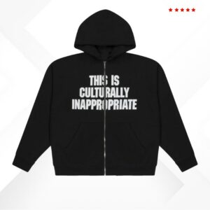 kenny Clipse Store Merch This Is Culturally Inappropriate Zip Hoodie