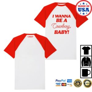 kenny Cmat Merch I Wanna Be A Cowboy Baby Tee0 kenny Cmat Merch I Wanna Be A Cowboy Baby Tee0