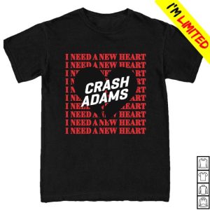 kenny Crash Adams Merch Shop Store I Need A New Heart New Heart Shirt kenny Crash Adams Merch Shop Store I Need A New Heart New Heart Shirt