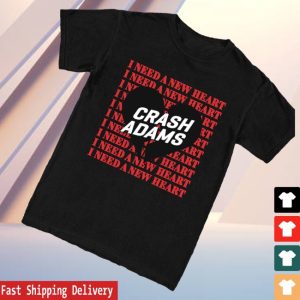 kenny Crash Adams Merch Store I Need A New Heart Shirts kenny Crash Adams Merch Store I Need A New Heart Shirts