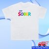 kenny Daydrian Harding Merch Store Stay Sober Gaming Shirt