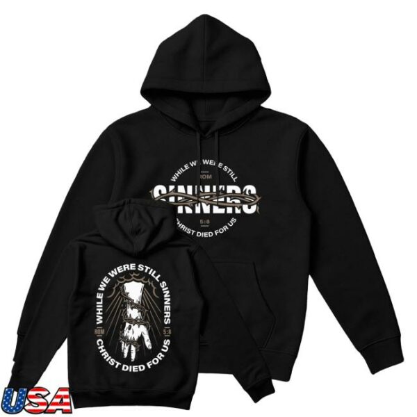 kenny Disciple Threads Merch Shop Store Christ Died For Us Hoodie