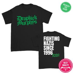 kenny Dropkick Murphys Merch Fighting Nazis Since 96 Shirt Black