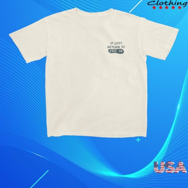kenny Erie Apparel Merch Store If Lost Return To Erie Pa Shirt