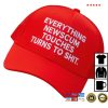 kenny Everything Newscum Touches Turns To Shit Hat0