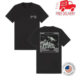 kenny Frank Turner Official Merch Store Positive Songs For Negative People 10Th Anniversary Shirtss kenny Frank Turner Official Merch Store Positive Songs For Negative People 10Th Anniversary Shirtss