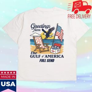 kenny Full Send Merch Greetings From The Gulf Of America White Shirt kenny Full Send Merch Greetings From The Gulf Of America White Shirt