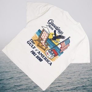 kenny Full Send Merch Greetings From The Gulf Of America White Shirt0 kenny Full Send Merch Greetings From The Gulf Of America White Shirt0