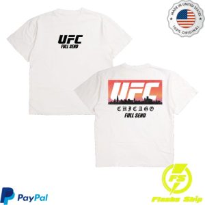 kenny Full Send Merch Store Ufc Chicago Skyline White Shirtds