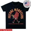 kenny Future Monsters Merch Wicked Looks Shirt