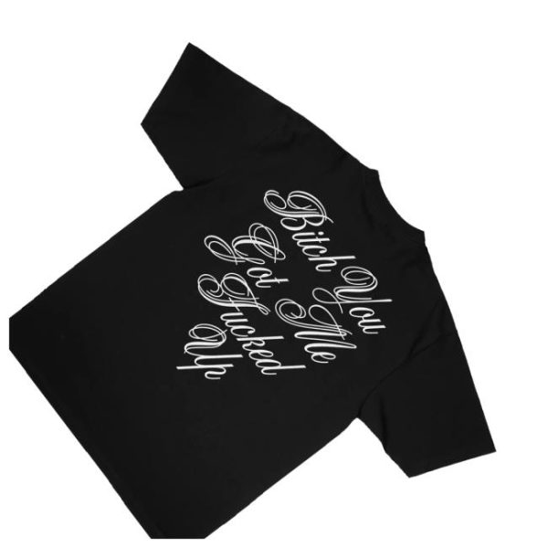 kenny G Eazy Merch Shop Bitch You Got Me Fucked Up Shirts