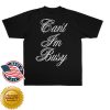 kenny G Eazy Merch Shop Cant Im Busy Shirt