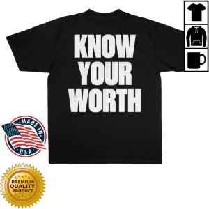 kenny G Eazy Merch Shop Know Your Worth Shirt kenny G Eazy Merch Shop Know Your Worth Shirt