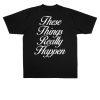 kenny G Eazy Merch Shop These Things Really Happen Shirt