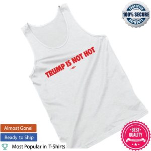 kenny Gavin Newsom Trump Is Not Hot Tank Tops kenny Gavin Newsom Trump Is Not Hot Tank Tops