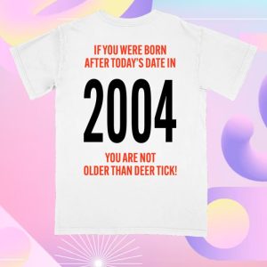 kenny Hello Merch Deer Tick 21St Birthday White Shirt