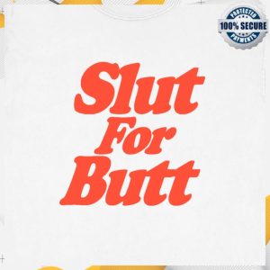 kenny Hello Merch Slut For Butt White Shirt