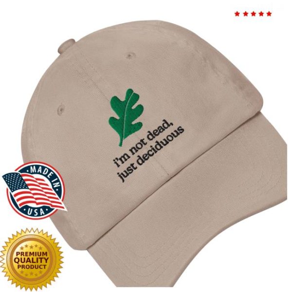 kenny Im Not Dead Just Deciduous Dad Hats 1