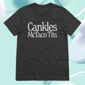 kenny Ive Had It Merch Store Cankles Mctaco Tits Black Shirt kenny Ive Had It Merch Store Cankles Mctaco Tits Black Shirt