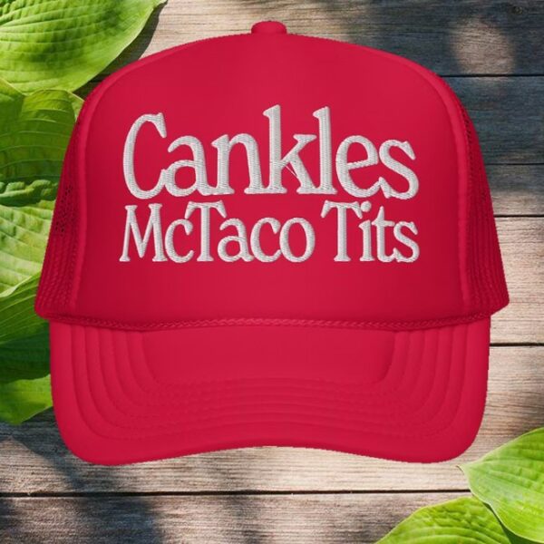 kenny Ive Had It Merch Store Cankles Mctaco Tits Red Trucker Hat