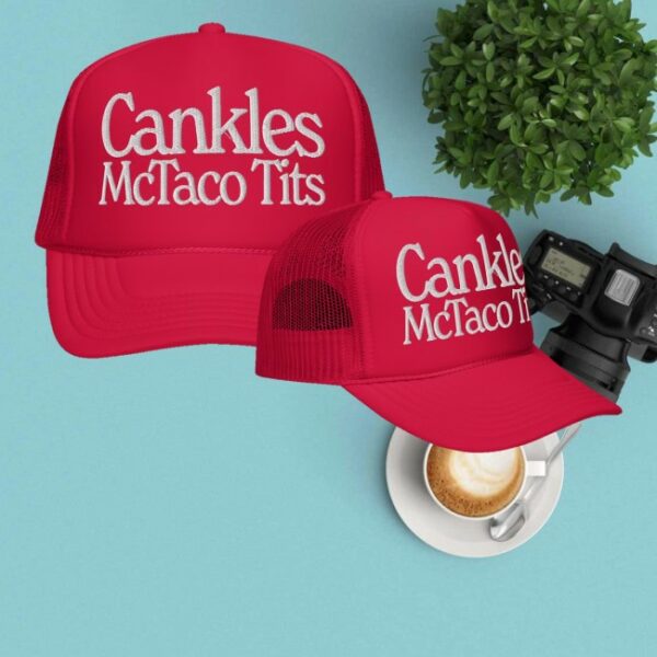 kenny Ive Had It Merch Store Cankles Mctaco Tits Red Trucker Hats