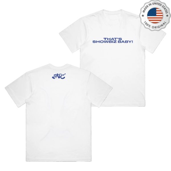 kenny Jade Merch Thats Showbiz Baby White Shirt0