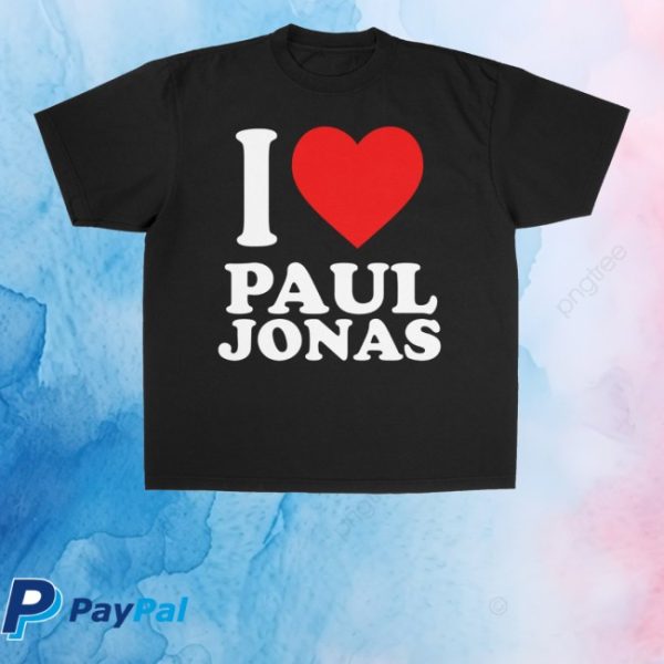 kenny Jonas Brothers Merch Store I Love Paul Jonas Shirt