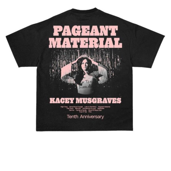kenny Kacey Musgraves Merch Store Pageant Material 10Th Anniversary Shirt