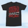 kenny Kings Road Merch Shop Store Save Face Another Kill Shirt