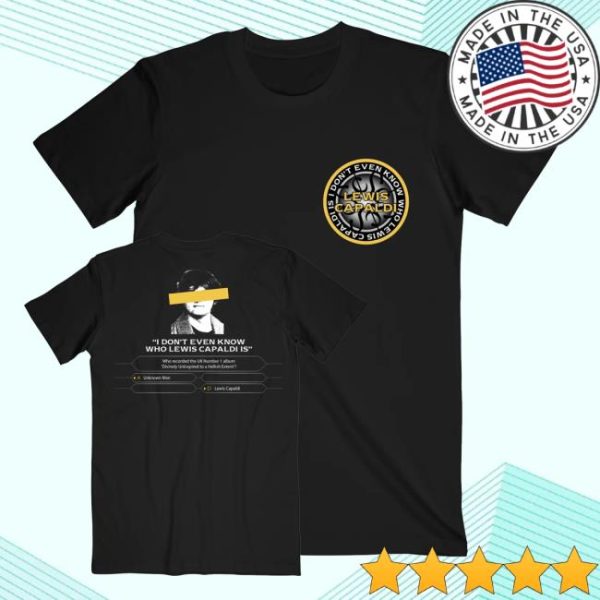 kenny Lewis Capaldi Merch Shop Store Who Is Lewis Capaldi Shirt