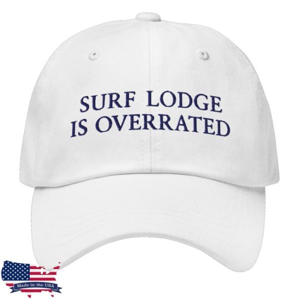 kenny Litquidity Merch Store Surf Lodge Is Overrated Dad Hat