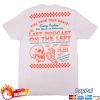 kenny Lpotl Merch Last Pizza On The Left Tee0