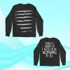 kenny My Chemical Romance Merch Nothing Longsleeve
