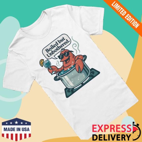 kenny Official Lobster Merch Unique Lobster Clothing Accessories Boiled But Unbothered Shirts 1