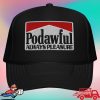 kenny Official Podawful Always Pleasure Hat