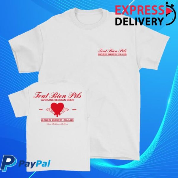 kenny Official Tout Bien Pils Merch Shop Store Beer Club 2025 Shirt