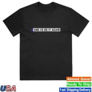 kenny Only The Poets Merch Shop Store And Id Do It Again Shirt kenny Only The Poets Merch Shop Store And Id Do It Again Shirt