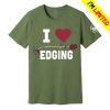 kenny Outkick Merch Store I Love Edging Heavyweight Shirt