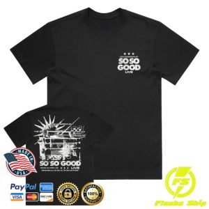 kenny Phil Wickham Merch Shop Store So So Good Shirt