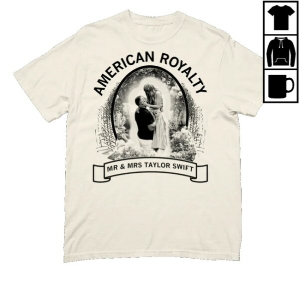 kenny Raygun Merch Shop American Royalty Mr Mrs Taylor Swift Shirt