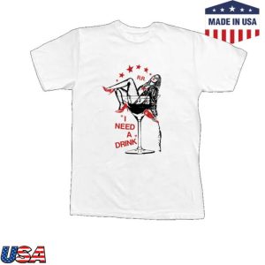 kenny Renee Rapp Shop Merch I Need A Drink Tee kenny Renee Rapp Shop Merch I Need A Drink Tee