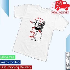 kenny Renee Rapp Shop Merch I Need A Drink Teev kenny Renee Rapp Shop Merch I Need A Drink Teev