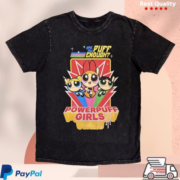 kenny Rock Off Trade Merch Power Puff Girls Unisex Stone Wash Shirt Are You Puff Enough Black