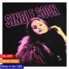 kenny Selena Gomez Merch Single Soon Shirt