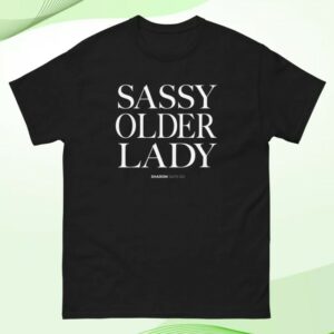 kenny Sharon Mcmahon Merch Sassy Older Lady Black Tee