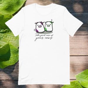 kenny Sounds Fake But Okay Merch Take Good Care Of Your Cows Tee kenny Sounds Fake But Okay Merch Take Good Care Of Your Cows Tee