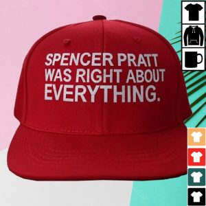 kenny Spencer Pratt Was Right About Everything Hat kenny Spencer Pratt Was Right About Everything Hat